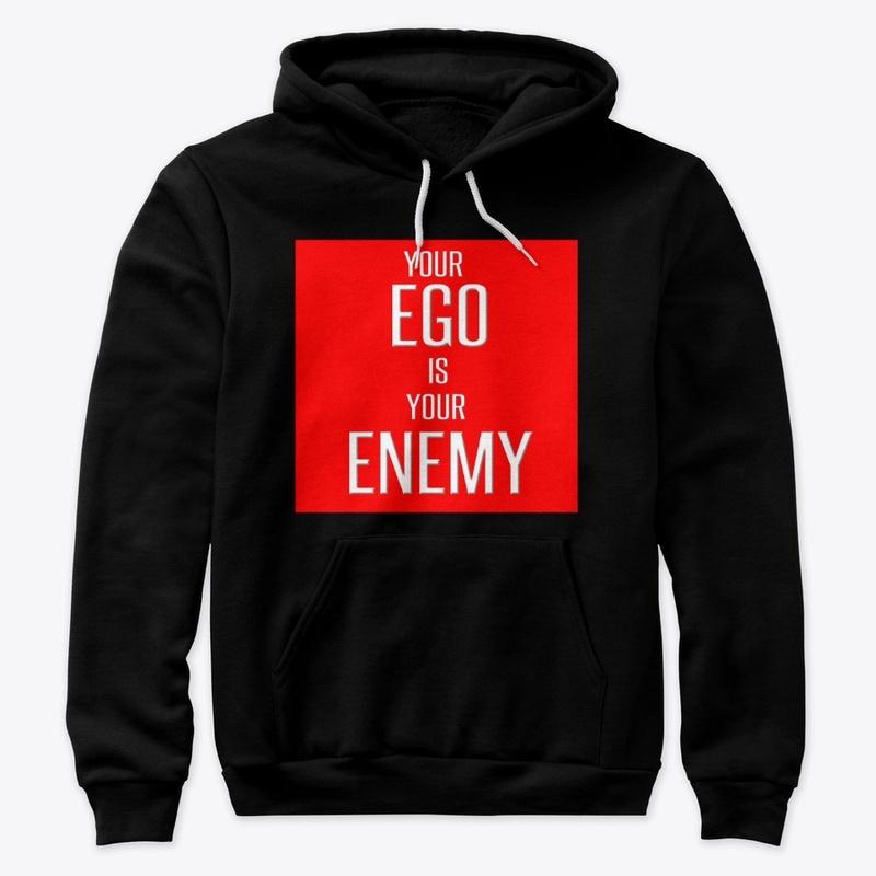 Your EGO is your ENEMY  1st