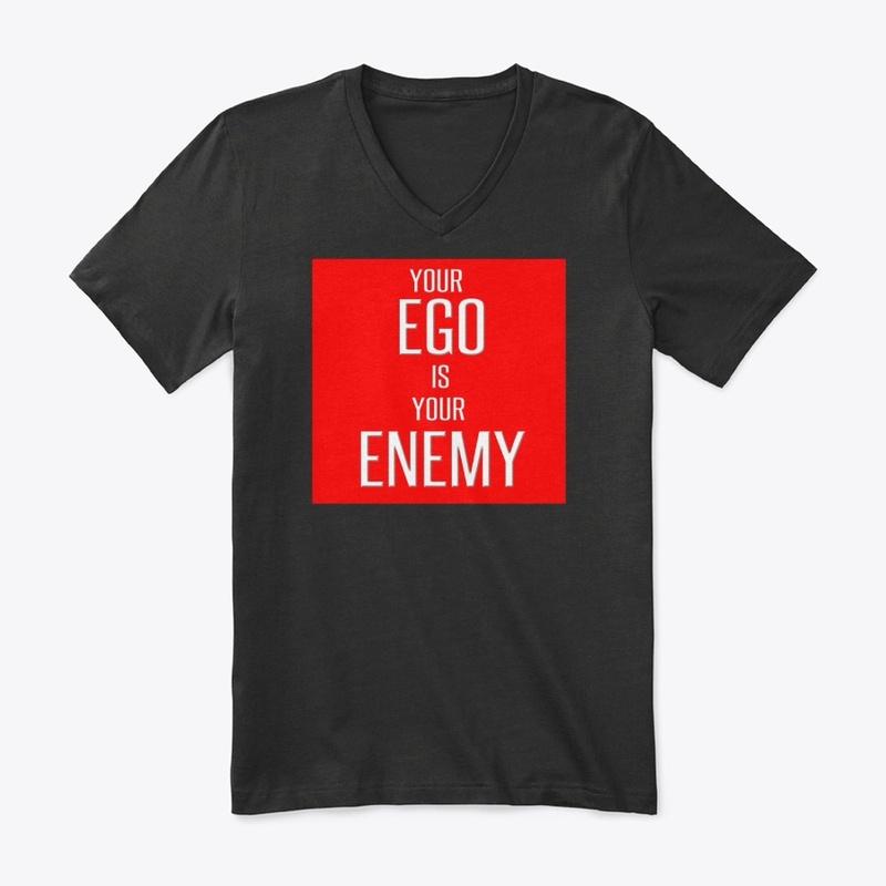 Your EGO is your ENEMY  1st