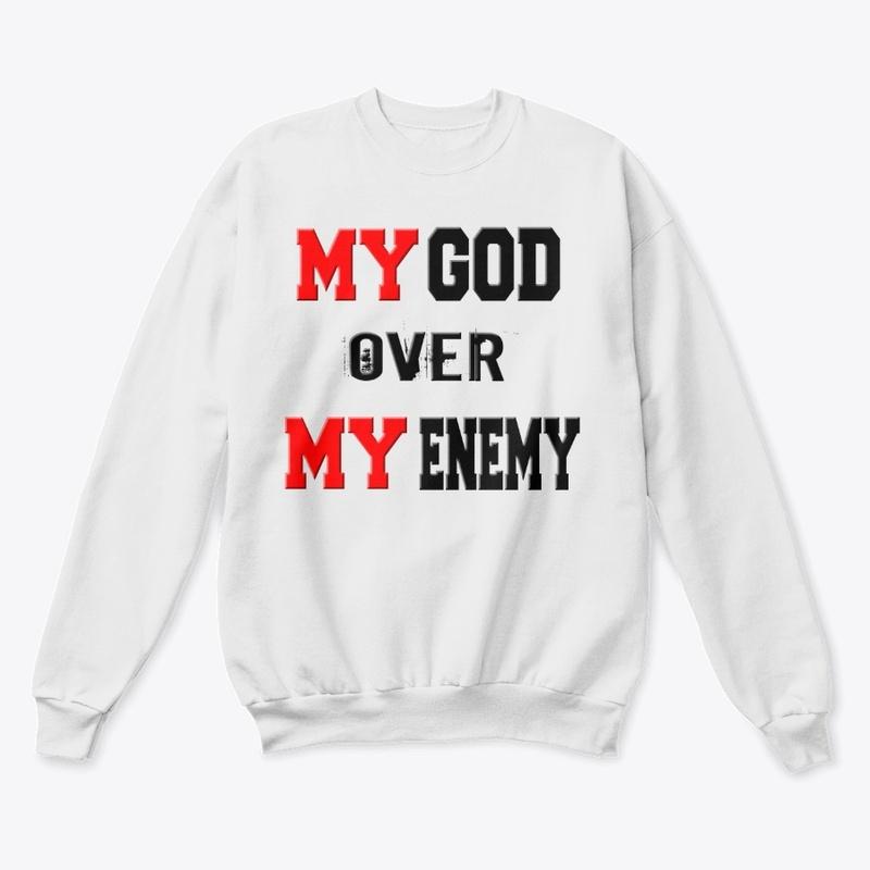 My God over My Enemy