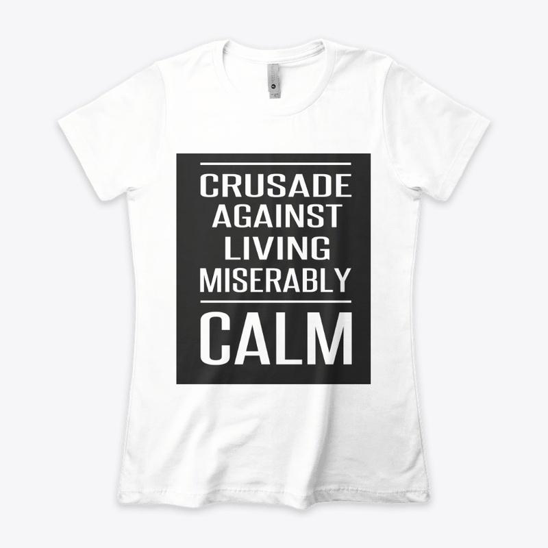 Crusade Against Living Miserably